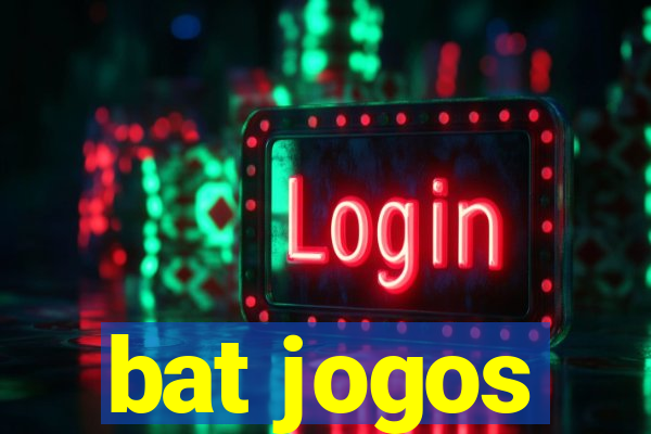 bat jogos